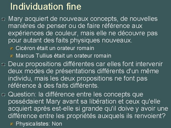 Individuation fine Mary acquiert de nouveaux concepts, de nouvelles manières de penser ou de