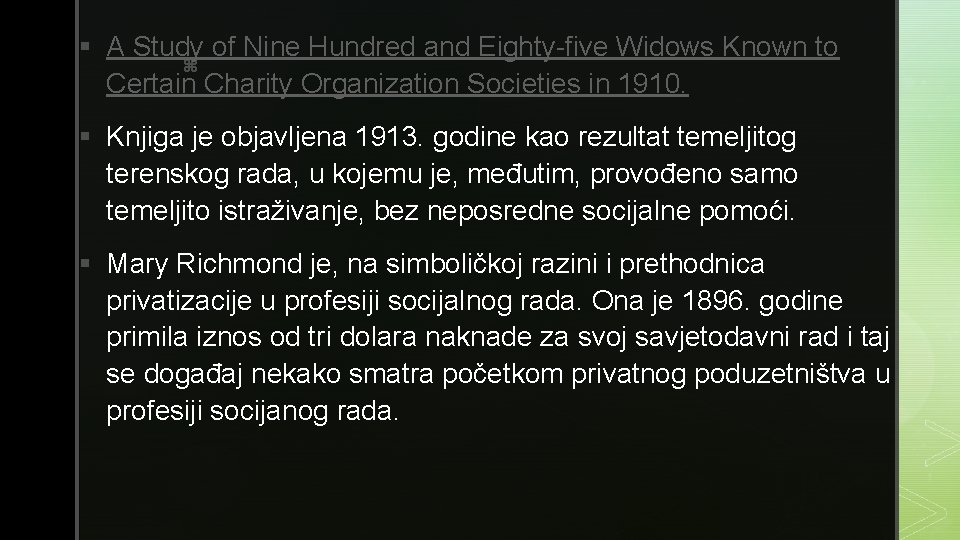 § A Study of Nine Hundred and Eighty-five Widows Known to z Certain Charity