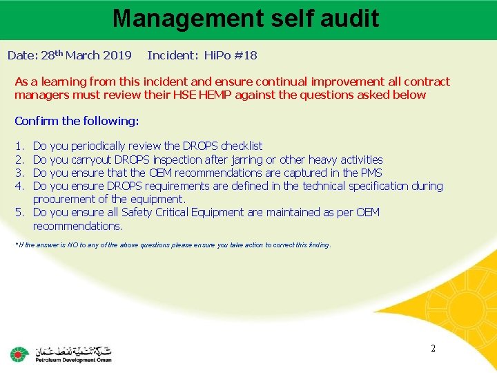 Management self audit Main contractor name – LTI# - Date of incident Date: 28