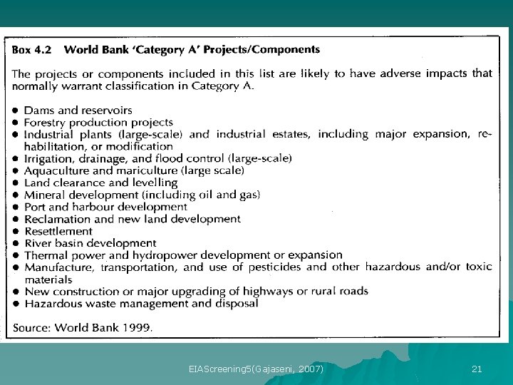 EIAScreening 5(Gajaseni, 2007) 21 