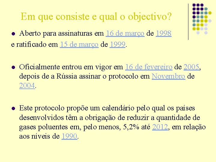 Em que consiste e qual o objectivo? Aberto para assinaturas em 16 de março Em que consiste e qual o objectivo? Aberto para assinaturas em 16 de março