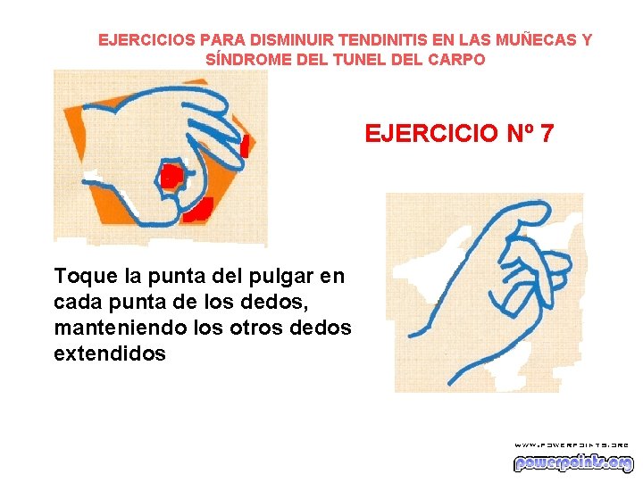 EJERCICIOS PARA DISMINUIR TENDINITIS EN LAS MUÑECAS Y SÍNDROME DEL TUNEL DEL CARPO EJERCICIO EJERCICIOS PARA DISMINUIR TENDINITIS EN LAS MUÑECAS Y SÍNDROME DEL TUNEL DEL CARPO EJERCICIO