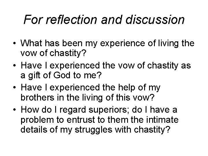 The Vow Of Chastity Prayer In Silence I