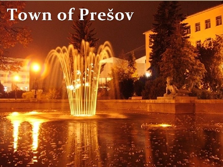 Town of Prešov 