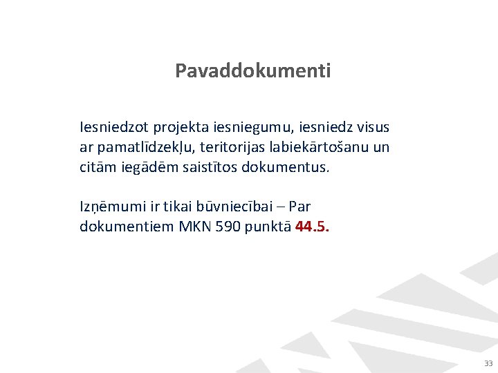 Pavaddokumenti Iesniedzot projekta iesniegumu, iesniedz visus ar pamatlīdzekļu, teritorijas labiekārtošanu un citām iegādēm saistītos Pavaddokumenti Iesniedzot projekta iesniegumu, iesniedz visus ar pamatlīdzekļu, teritorijas labiekārtošanu un citām iegādēm saistītos