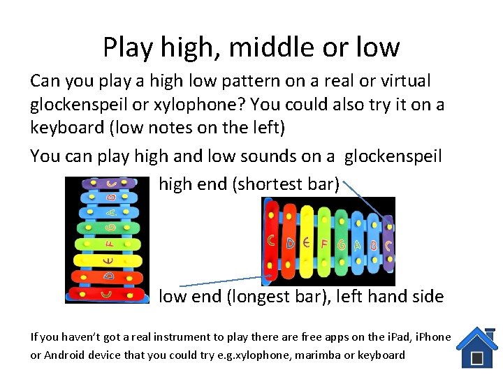 Play high, middle or low Can you play a high low pattern on a