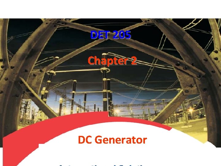 DET 205 Chapter 2 DC Generator 