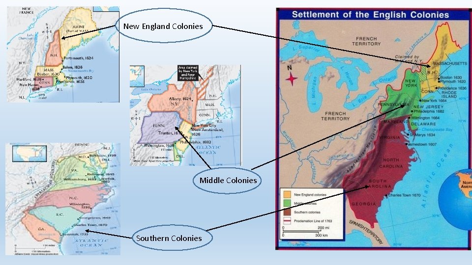 New England Colonies Middle Colonies Southern Colonies 