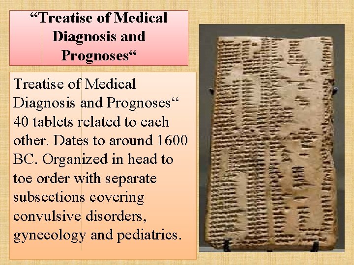 “Treatise of Medical Diagnosis and Prognoses“ 40 tablets related to each other. Dates to