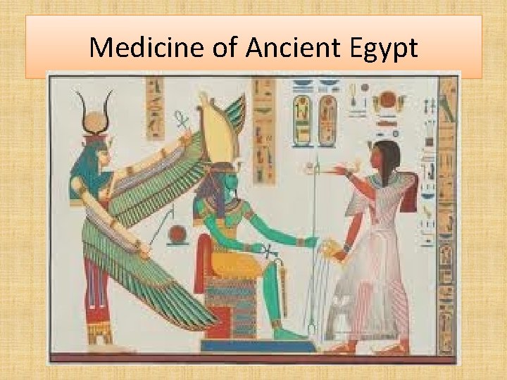 Medicine of Ancient Egypt 