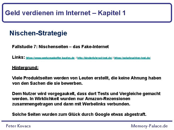 Geld verdienen im Internet – Kapitel 1 Nischen-Strategie Fallstudie 7: Nischenseiten – das Fake-Internet