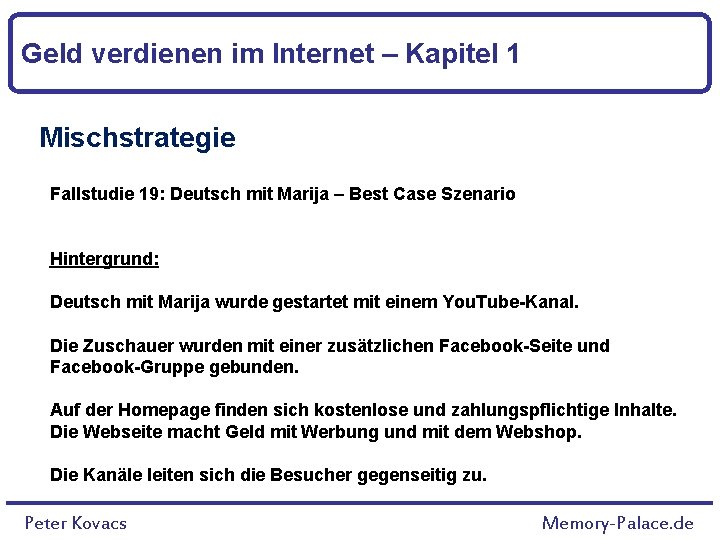 Geld verdienen im Internet – Kapitel 1 Mischstrategie Fallstudie 19: Deutsch mit Marija –