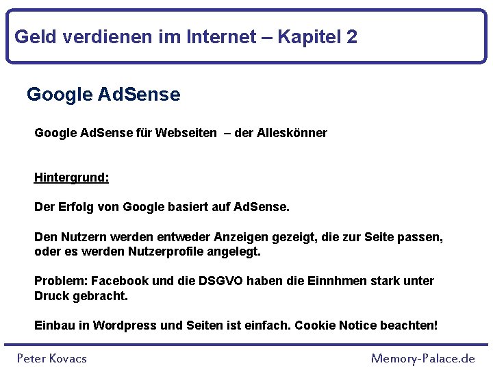 Geld verdienen im Internet – Kapitel 2 Google Ad. Sense für Webseiten – der