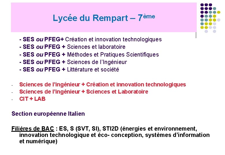 Lycée du Rempart – 7ème - SES ou PFEG+ Création et innovation technologiques -