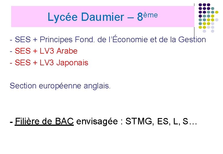 Lycée Daumier – 8ème - SES + Principes Fond. de l’Économie et de la