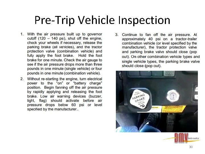 Pre-Trip Vehicle Inspection 30 