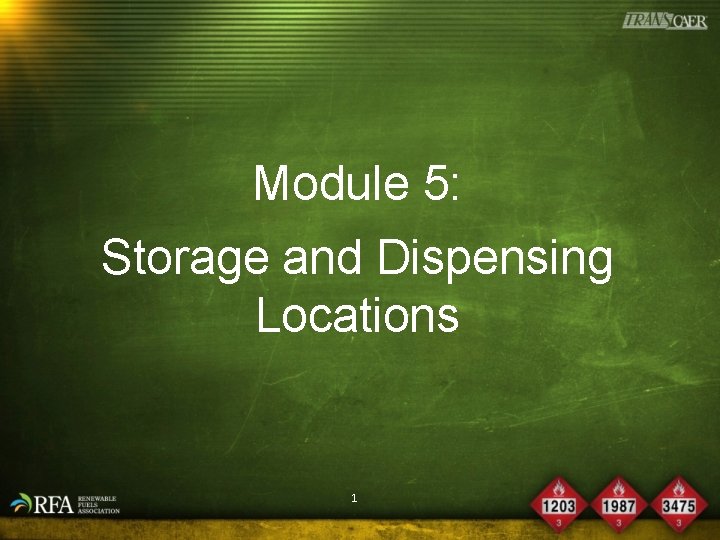 Module 5: Storage and Dispensing Locations 1 