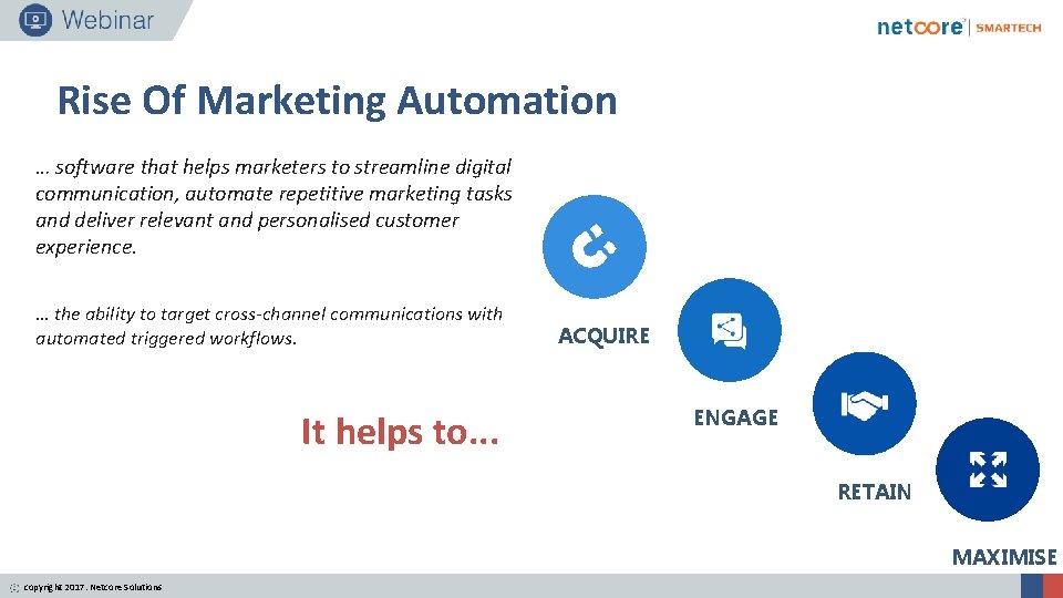 Rise Of Marketing Automation … software that helps marketers to streamline digital communication, automate