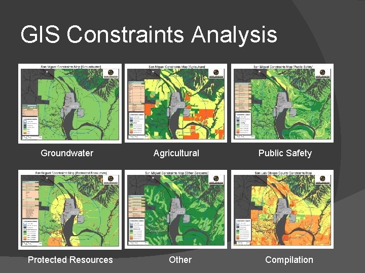 GIS Constraints Analysis Groundwater Protected Resources Agricultural Other Public Safety Compilation 