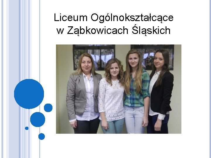 Liceum Ogólnokształcące w Ząbkowicach Śląskich 