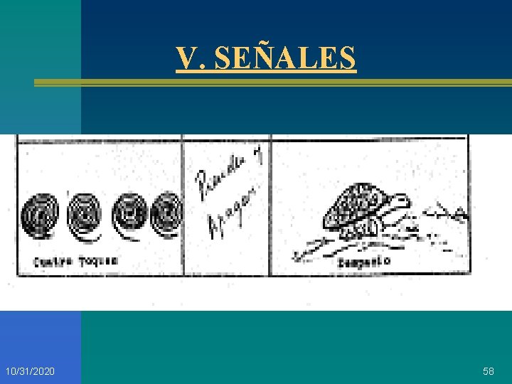 V. SEÑALES 10/31/2020 58 