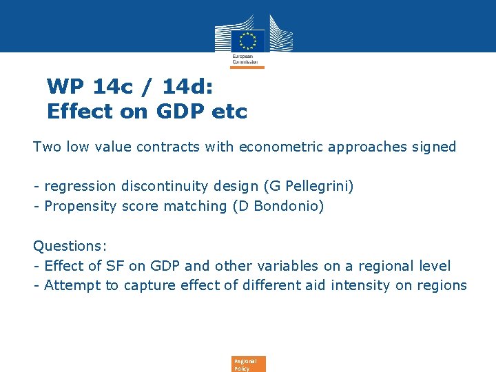 WP 14 c / 14 d: Effect on GDP etc • Two low value