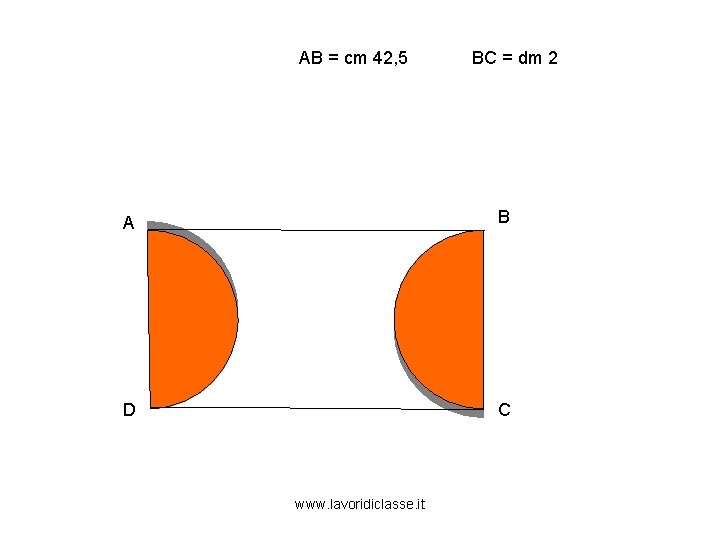 AB = cm 42, 5 BC = dm 2 A B D C www.