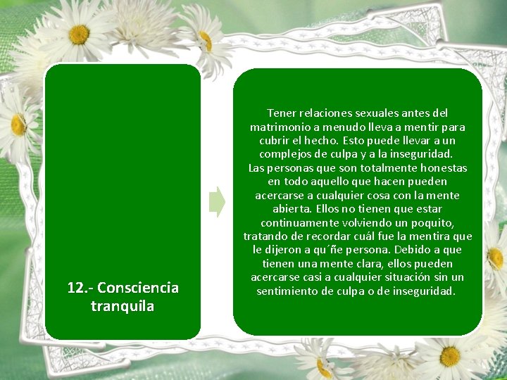 12. - Consciencia tranquila Tener relaciones sexuales antes del matrimonio a menudo lleva a 12. - Consciencia tranquila Tener relaciones sexuales antes del matrimonio a menudo lleva a
