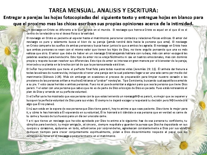 TAREA MENSUAL. ANALISIS Y ESCRITURA: Entregar a parejas las hojas fotocopiadas del siguiente texto