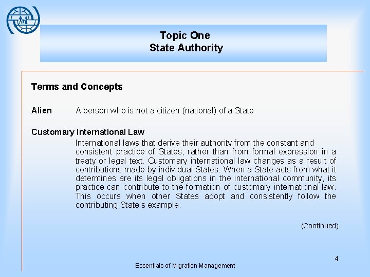 Topic One State Authority Terms and Concepts Alien A person who is not a