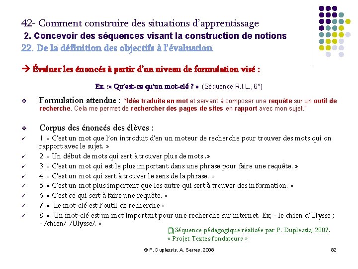 42 - Comment construire des situations d’apprentissage 2. Concevoir des séquences visant la construction