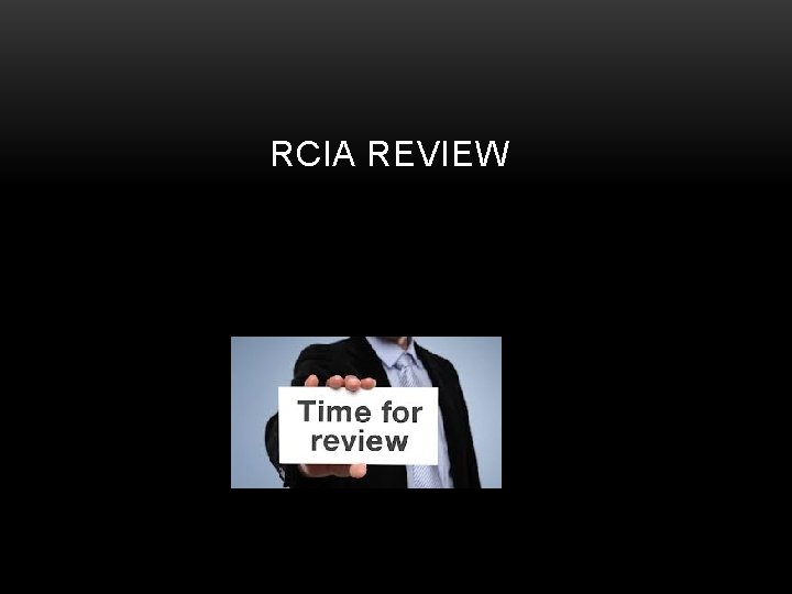 RCIA REVIEW 