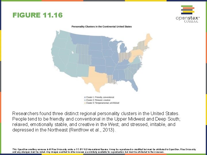 FIGURE 11. 16 Researchers found three distinct regional personality clusters in the United States.