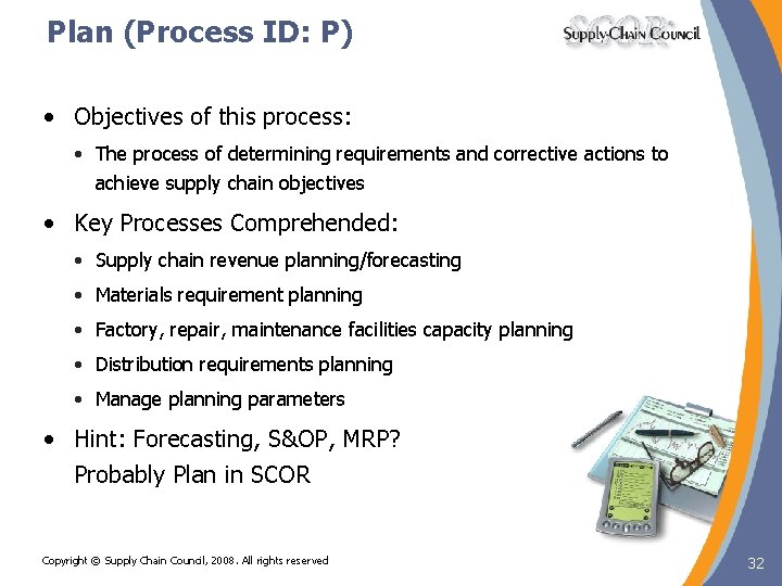Plan (Process ID: P) • Objectives of this process: • The process of determining Plan (Process ID: P) • Objectives of this process: • The process of determining
