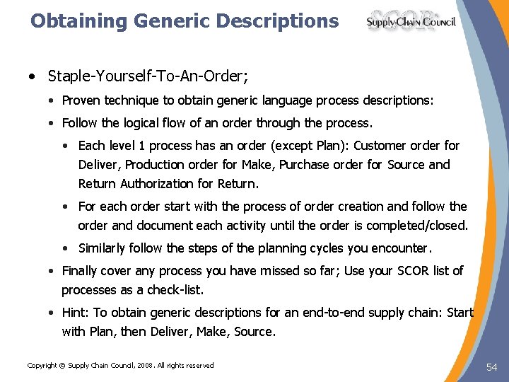 Obtaining Generic Descriptions • Staple-Yourself-To-An-Order; • Proven technique to obtain generic language process descriptions: Obtaining Generic Descriptions • Staple-Yourself-To-An-Order; • Proven technique to obtain generic language process descriptions: