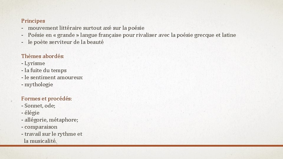 Principes - mouvement littéraire surtout axé sur la poésie - Poésie en « grande Principes - mouvement littéraire surtout axé sur la poésie - Poésie en « grande