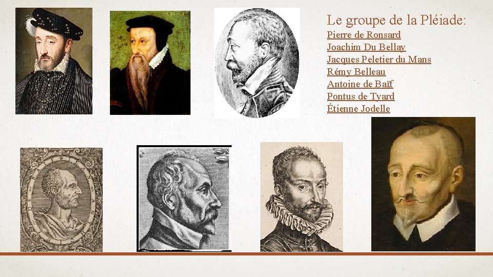 Le groupe de la Pléiade: Pierre de Ronsard Joachim Du Bellay Jacques Peletier du Le groupe de la Pléiade: Pierre de Ronsard Joachim Du Bellay Jacques Peletier du