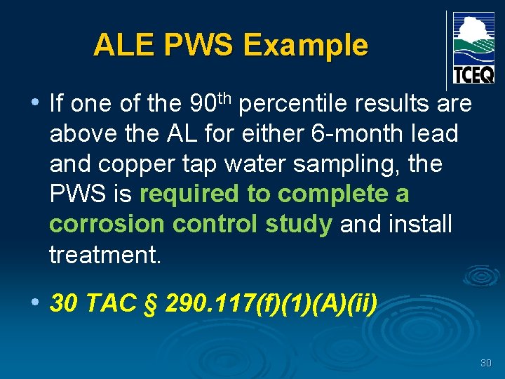 ALE PWS Example • If one of the 90 th percentile results are above