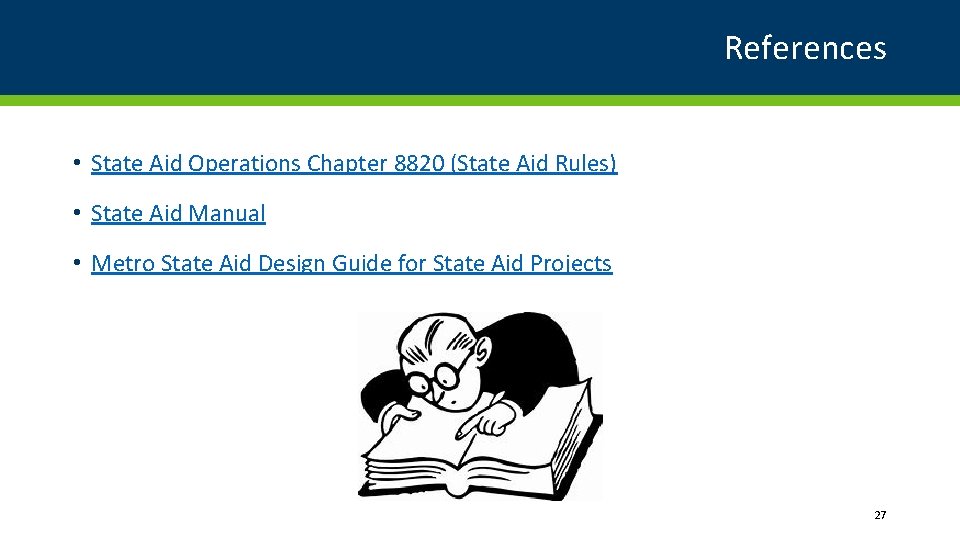 References • State Aid Operations Chapter 8820 (State Aid Rules) • State Aid Manual