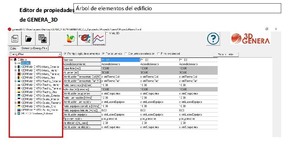 Editor de propiedades Árbol de elementos del edificio de GENERA_3 D 