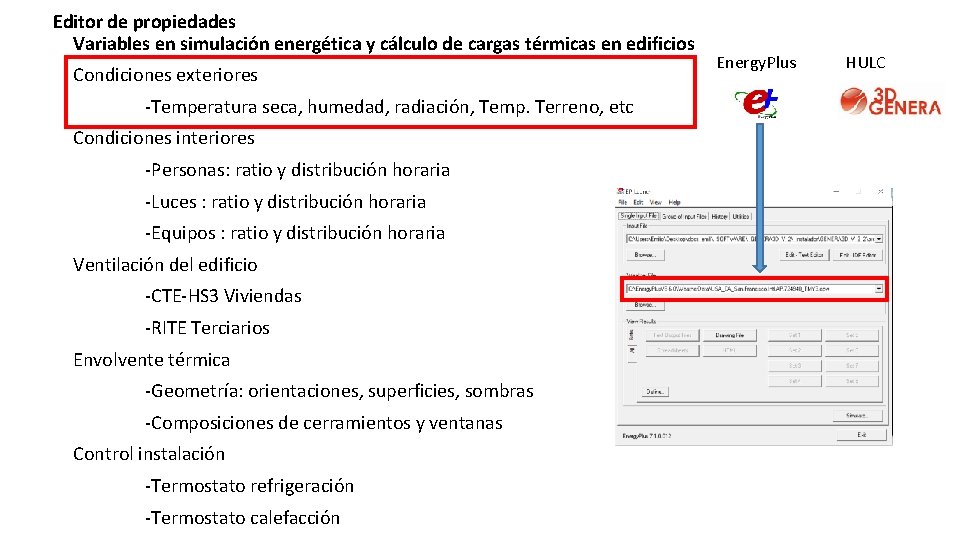 Editor de propiedades Variables en simulación energética y cálculo de cargas térmicas en edificios