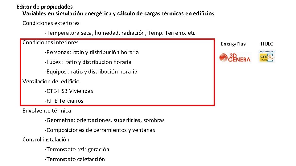 Editor de propiedades Variables en simulación energética y cálculo de cargas térmicas en edificios
