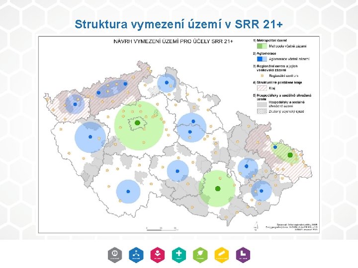 Struktura vymezení území v SRR 21+ 