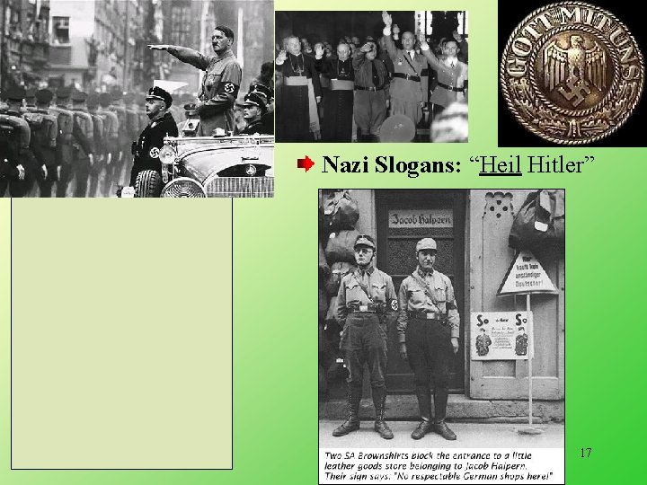 Nazi Slogans: “Heil Hitler” 9/15/2020 17 