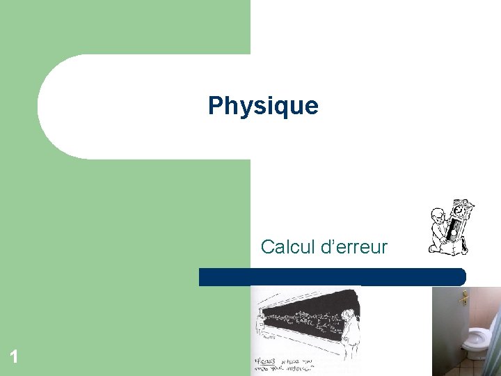 Physique Calcul d’erreur 1 