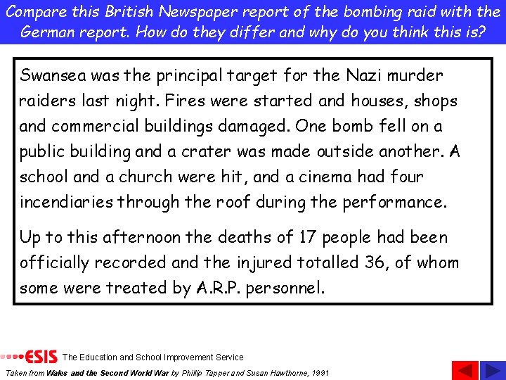 Compare this British Newspaper report of the bombing raid with the German report. How