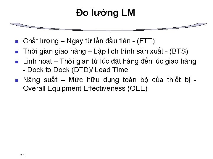 Đo lường LM n n Chất lượng – Ngay từ lần đầu tiên -