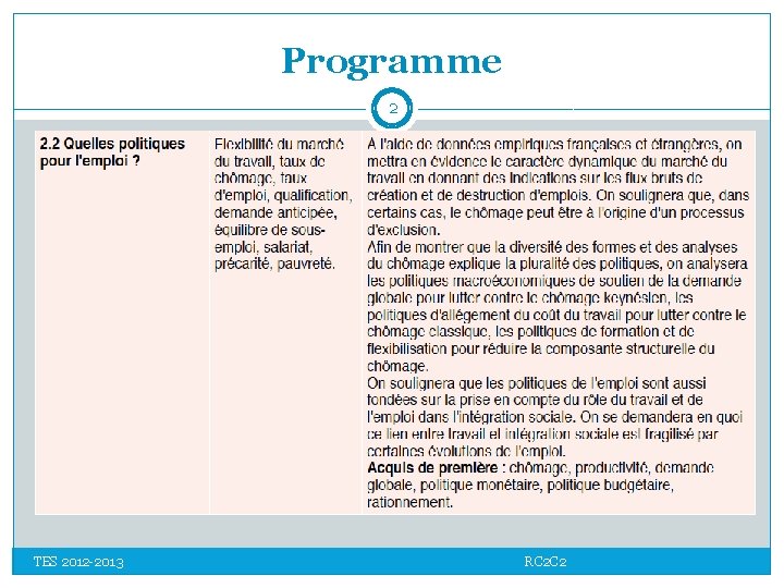 Programme 2 TES 2012 -2013 RC 2 C 2 