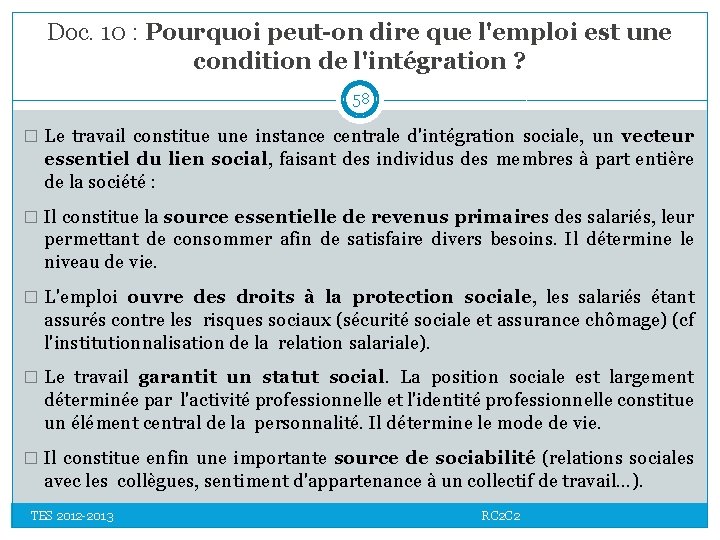 Doc. 10 : Pourquoi peut-on dire que l'emploi est une condition de l'intégration ?