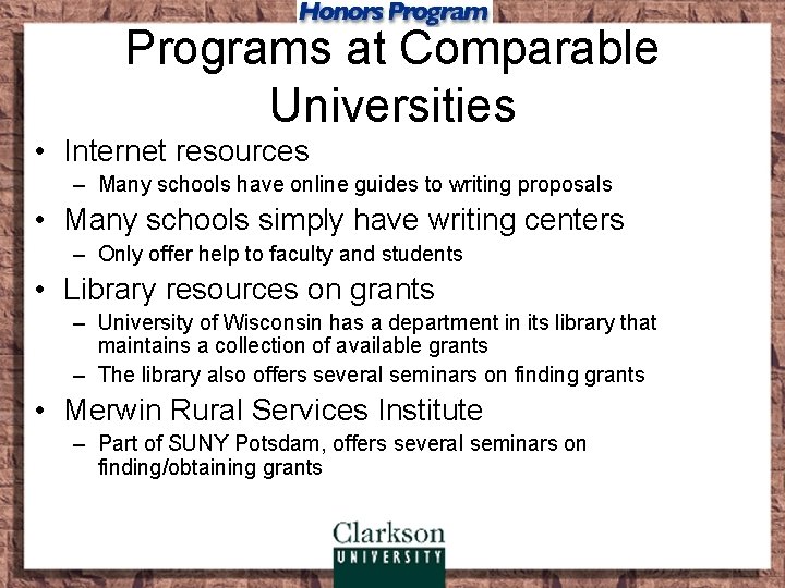 Programs at Comparable Universities • Internet resources – Many schools have online guides to